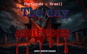 livro the day ashley dies T.1